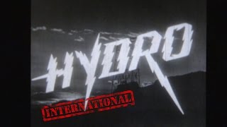 Hydro: Power to Make the American Dream Come True (International, circa 1940)