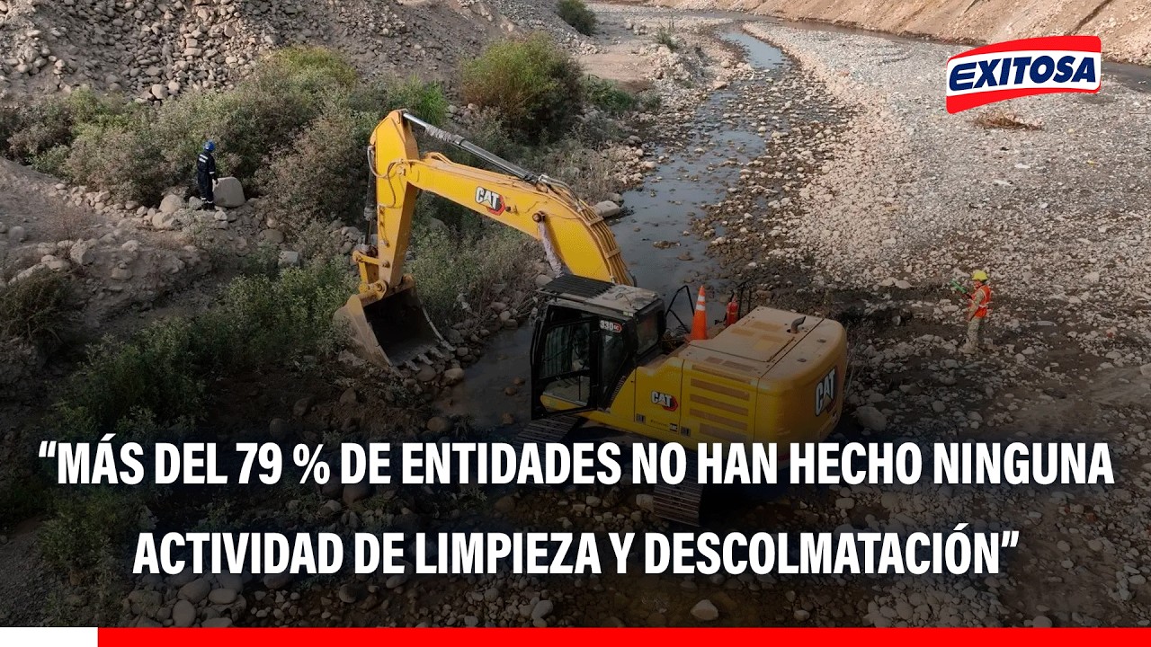 🔴🔵 Más de 79 % de entidades no han hecho trabajos de limpieza y descolmatación, alerta Contraloría