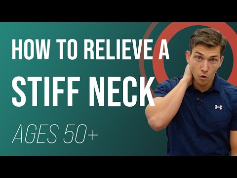 How to Relieve a Stiff Neck! (Ages 50+)