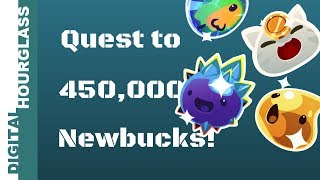 SLIME RANCHER: Quest to 450K Newbucks: Final 7Zee Rewards!!   (read desc.)