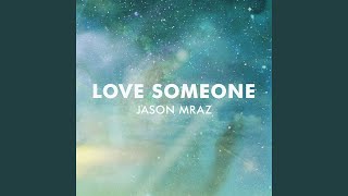 Love Someone