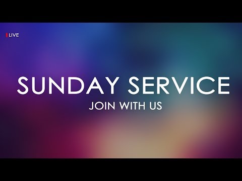 17TH MARCH 2019 || SUNDAY FIRST SERVICE LIVE  || JOIN WITH US