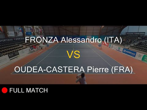 FRONZA Alessandro (ITA) VS OUDEA-CASTERA Pierre (FRA) - Open Super 12 Auray 2023