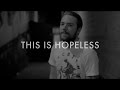 This Is Hopeless: Brian Swindle 