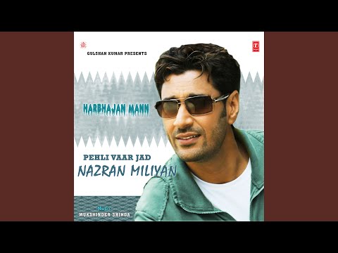 SAJJAN DIYAN AKHIYAN