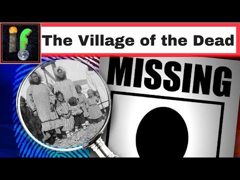 The Anjikuni Mystery 'IF' There is a secret to the village of the dead.