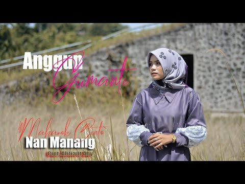 Anggun Gumanti - Maharok Cinto Nan Manang (COVER)