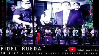 Fidel Rueda - Me Encantaria EN VIVO