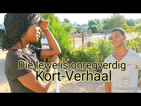 Die lewe is onregverdig Kort-Verhaal
