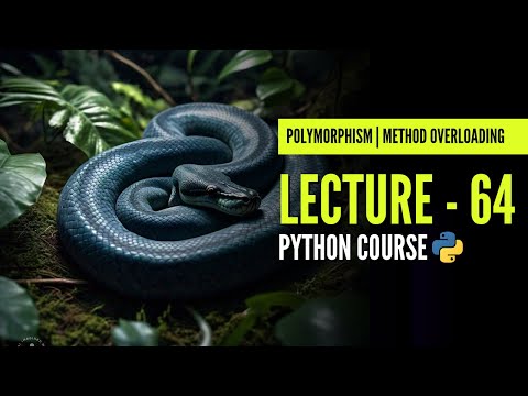 Method Overloading Polymorphism In Python Lecture 64 Python Course In Hindi