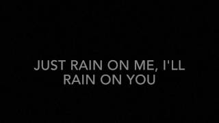 Rain On Me Lyrics (Bryson Tiller)