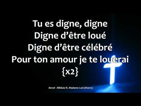 Aevol - Alléluia ft Madame Lod