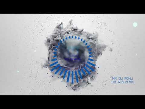 Mister Monj - The Album Mix