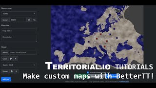 Create Stunning Territorial.io Maps with BetterTT : How to make maps with BetterTT Map Creator