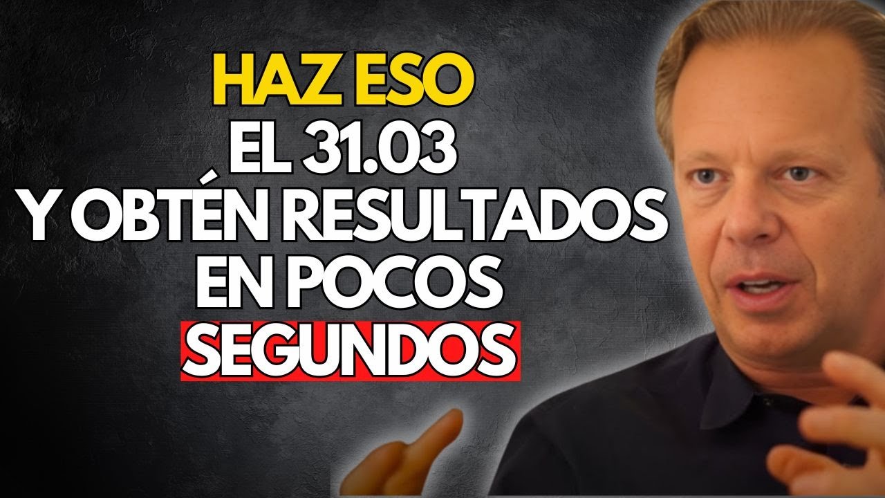 Atención, esto funciona en pocos segundos – Joe Dispenza