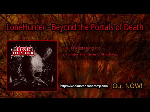 LoneHunter - Beyond the Portals of Death