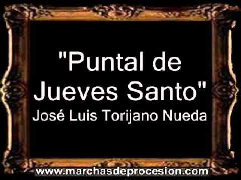 Puntal de Jueves Santo - José Luis Torijano Nueda [BM]