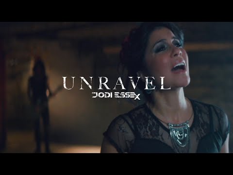 Unravel Music Video by Jodi Essex