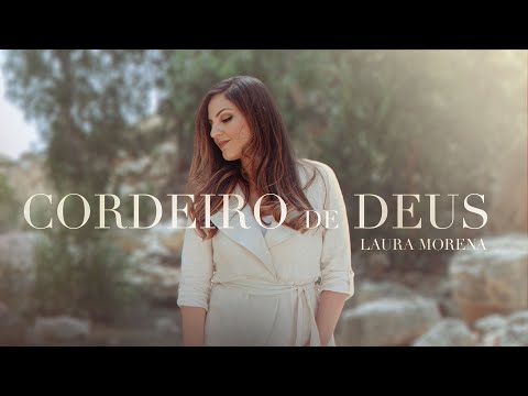 @lauramorena - CORDEIRO DE DEUS | DVD HAJA LUZ
