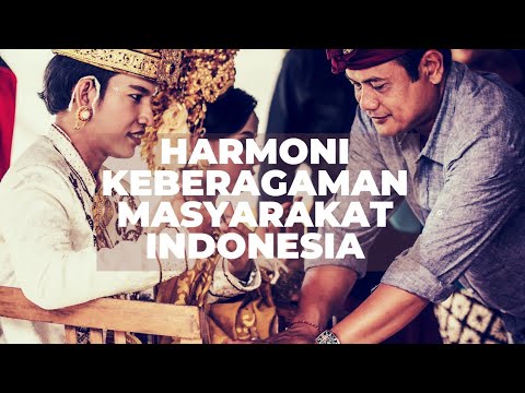 Harmony of Diversity in Indonesian Society