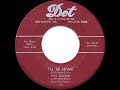 1956 HITS ARCHIVE: I’ll Be Home - Pat Boone