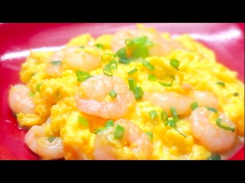 Scrambled Eggs with Shrimp 蝦仁炒蛋