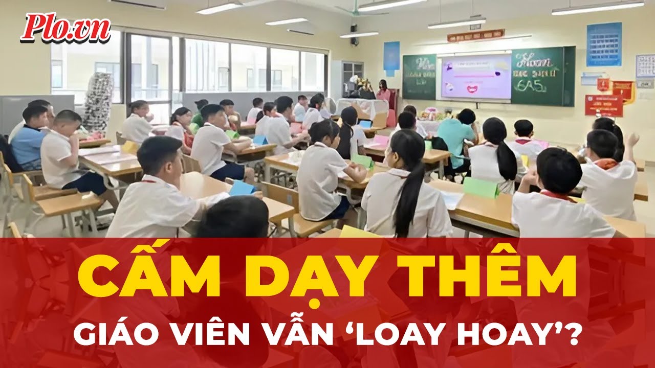 Luật Nhà giáo mới: Không cấm dạy thêm, nhưng cấm trục lợi – Bộ trưởng Nguyễn Kim Sơn nói gì?