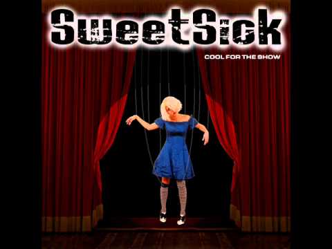 SweetSick - Cool For The Show - Poor Trick