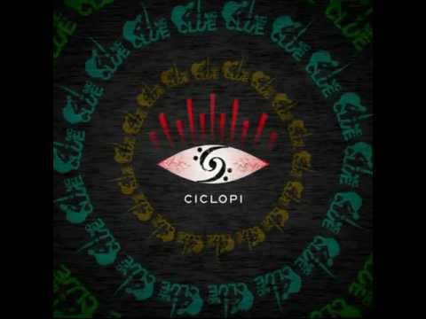 Clue - Ciclopi  | SickSound Crew |