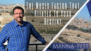 The Moses Factor That Relates To Your Destiny | Episode 850