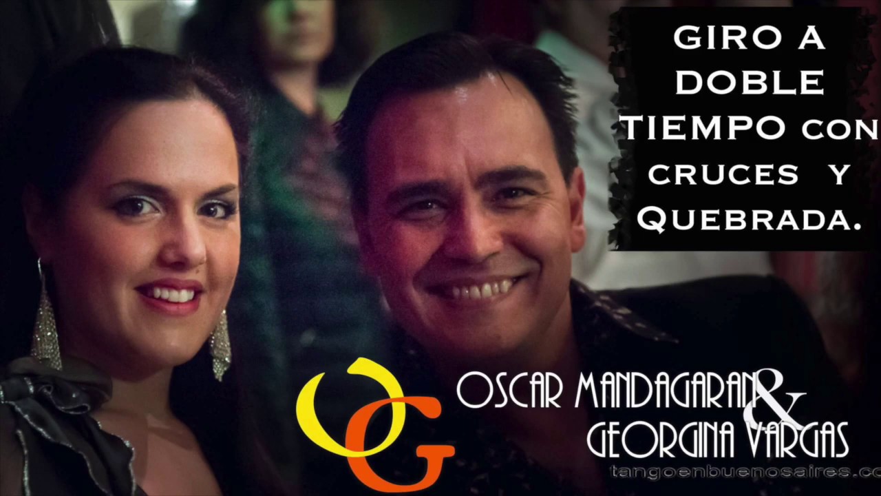 Giro a doble Tiempo🍀 y Quebrada 💥TANGO Georgina & Oscar MANDAGARAN