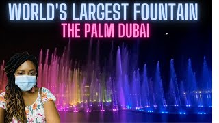 The Palm Fountain : The World's Largest Fountain | Dinner at the Pointe Palm Jumeriah Dubai 2021