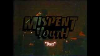 Mispent Youth - 