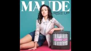 MAUDE - Rise Up (Extrait Audio)