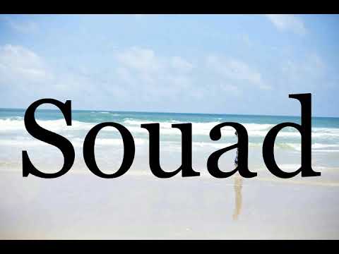 How To Pronounce Souad🌈🌈🌈🌈🌈🌈Pronunciation Of Souad