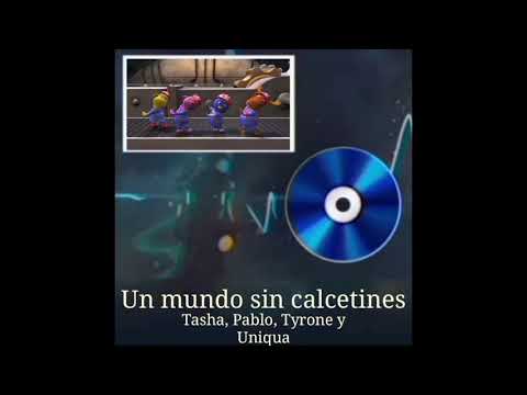 Un mundo sin calcetines - Tasha, Pablo, Tyrone y Uniqua