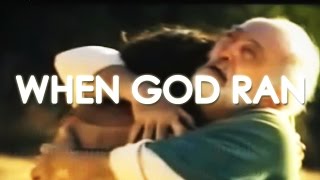 WHEN GOD RAN │ MUSIC VIDEO │ WITH LYRICS