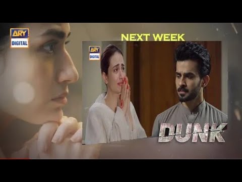 Dunk episode 29 teaser/Dunk next episode promo/Dunk next ep 29/Dunk new ep promo/Bilal Abbas drama