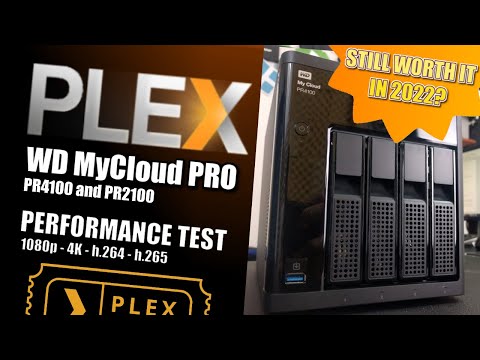 Is the WD My Cloud PR4100 Still Good for PLEX in 2022?