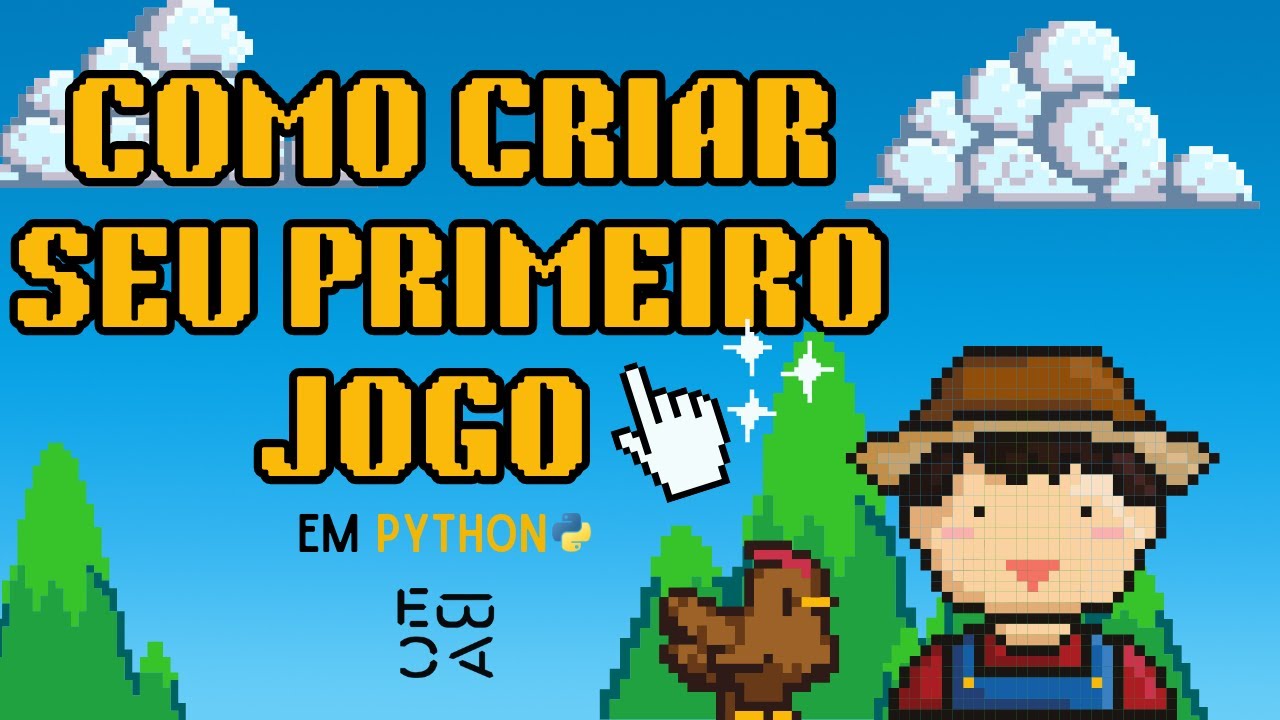 #EBACTech -  Como criar seu primeiro jogo em Python!