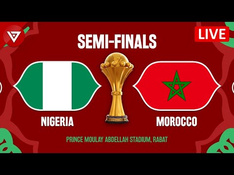 🔴NIGERIA vs MOROCCO - CAF Africa Cup of Nations 2025 SF Preview & Predictions Live TV Streaming Info