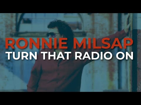 Turn That Radio On - Ronnie Milsap
