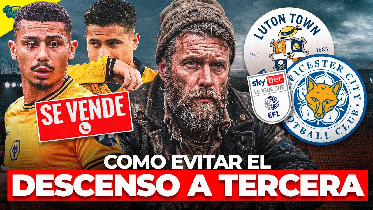 WOLVERHAMPTON: CÓMO EVITAR EL ABISMO DE LA LEAGUE ONE