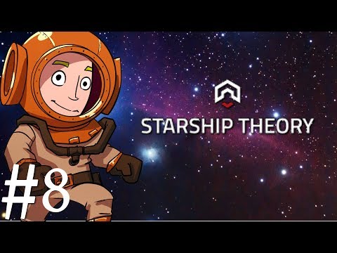 Starship Theory | Part 8 | Fire