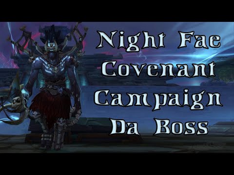 Night Fae Covenant Campaign - Da Boss | Fire Mage | WoW Shadowlands