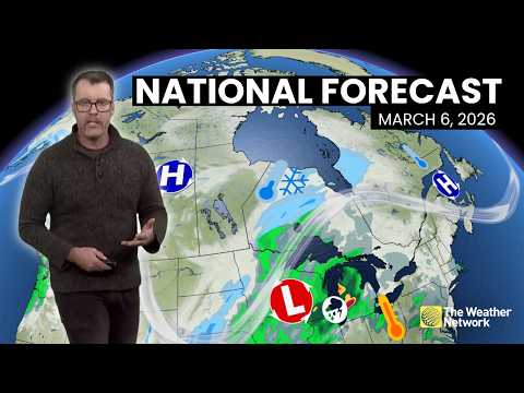 Canada's National Forecast - March 6, 2026 | #WeatherAM