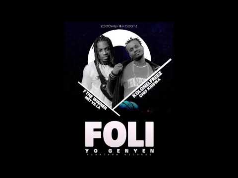 Foli yo genyen Kolonel Freez x F-the winner