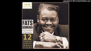 Would You / Fats Domino