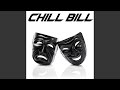 Chill Bill (Instrumental)