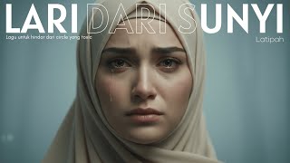 Download lagu Lari Dari Sunyi - Latipah ( Video lirik ) mp3 Download lagu Lari Dari Sunyi - Latipah ( Video lirik ) mp3